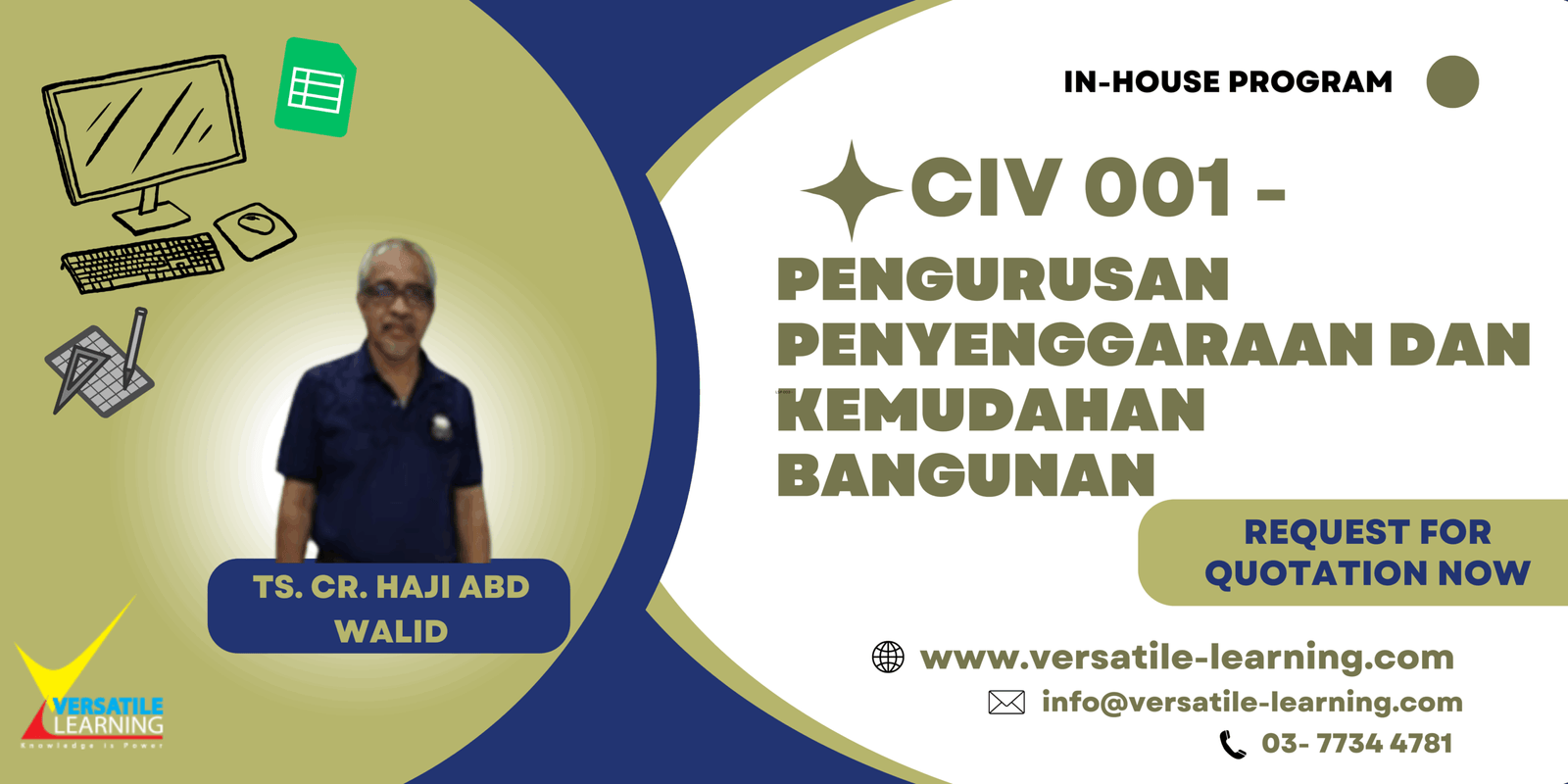 CIV 001 – Pengurusan Penyenggaraan dan Kemudahan Bangunan