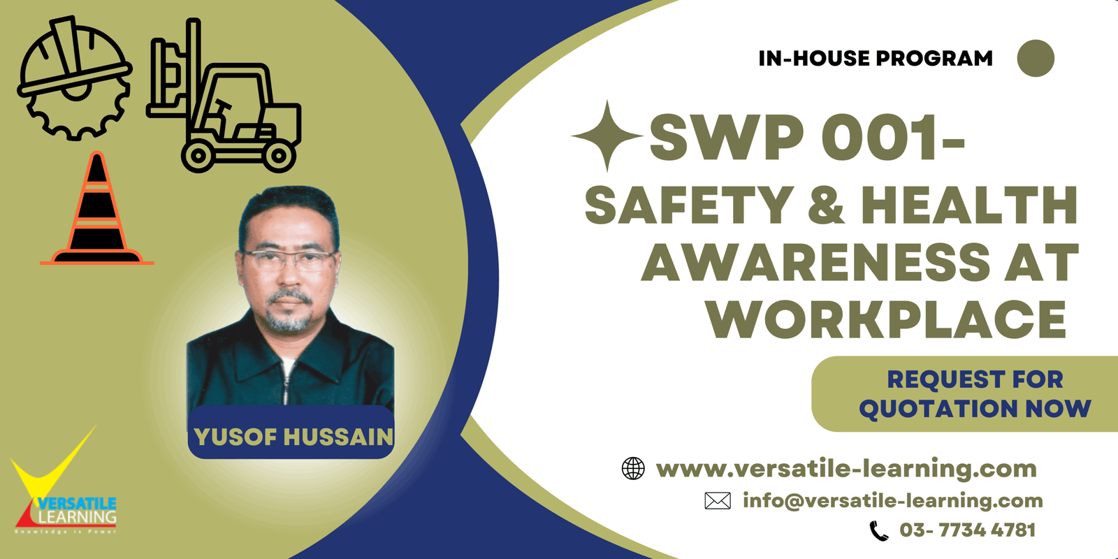 SWP 001 – Safety and Health Awareness at Workplace