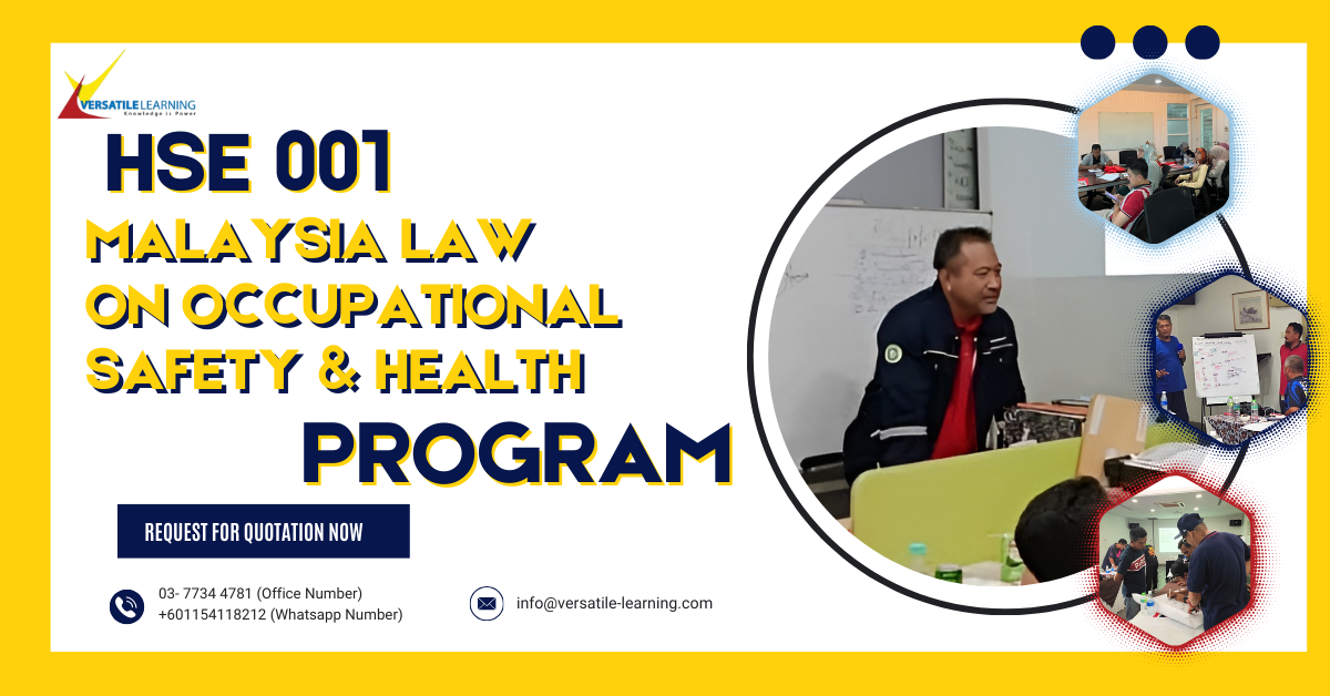 HSE 001 – Malaysian Law on Occupational Safety & Health