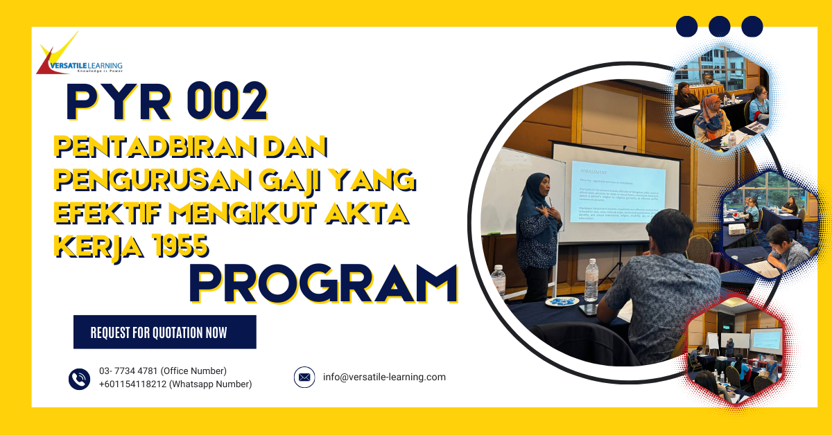 PYR 002 – Pentadbiran dan Pengurusan Gaji yang Efektif Mengikut Akta Kerja 1955