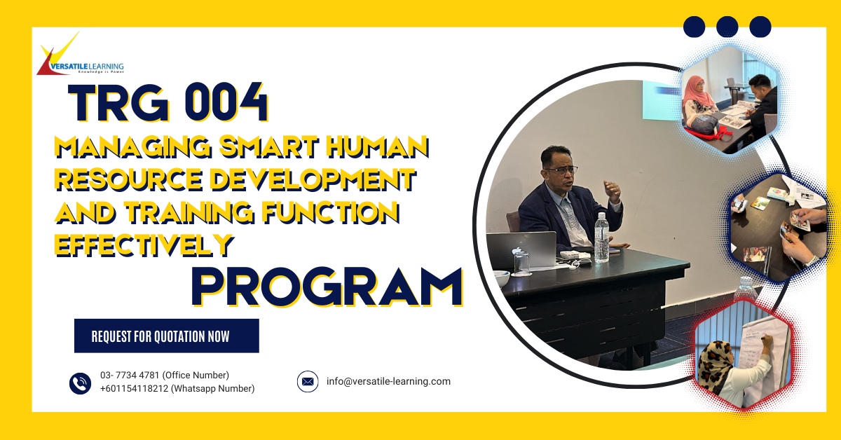 TRG 004 – Managing Smart Human Resource Development and Training Function Effectively