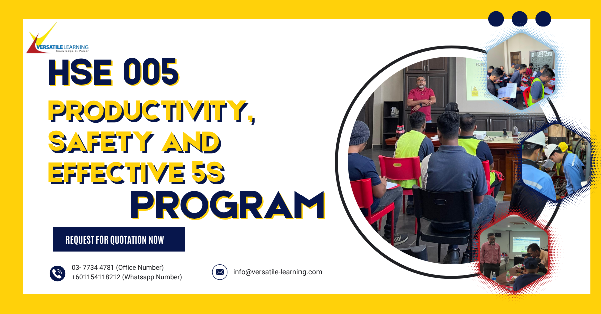 HSE 005 – Productivity, Safety and Effective 5S