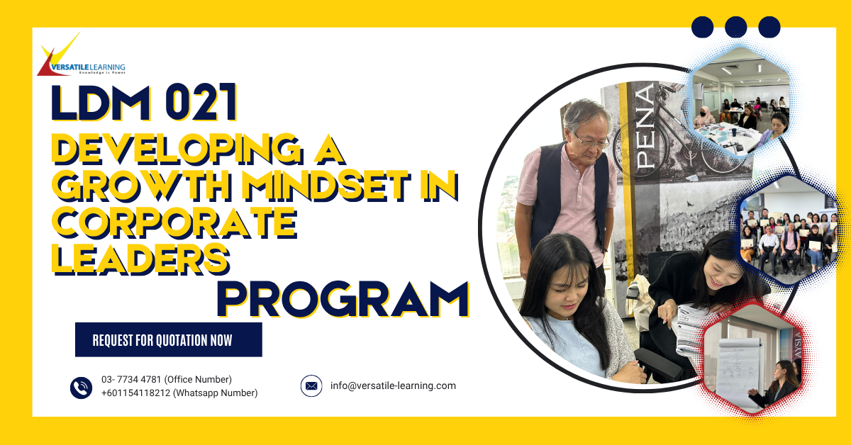LDM 021- Developing a Growth Mindset in Corporate Leaders